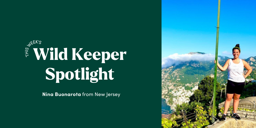 Wild Keeper Spotlight: Nina Buonarota