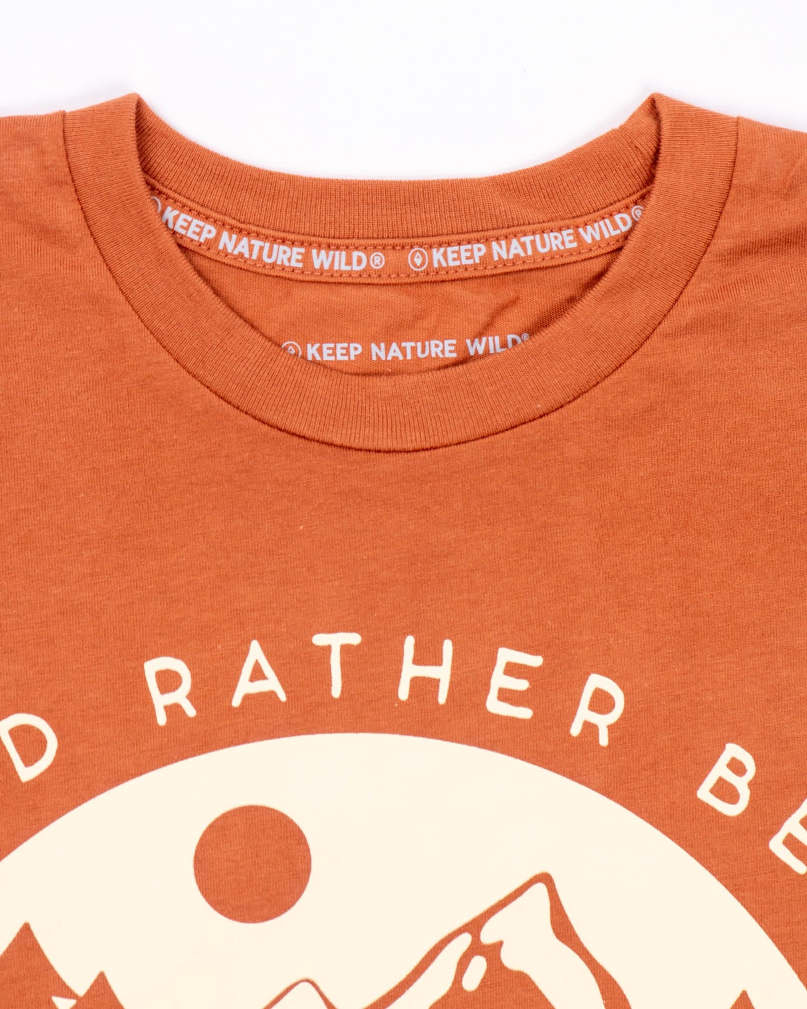 Keep Nature Wild Tee Be Outside Unisex Tee | Redwood