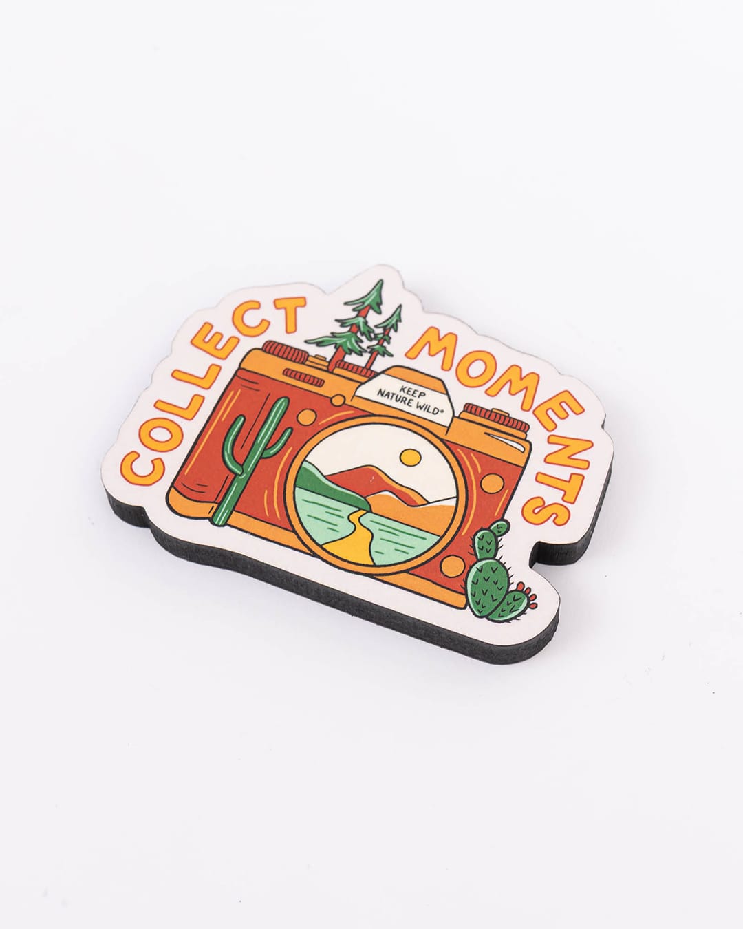 Keep Nature Wild Magnet Collect Moments | Wood Magnet