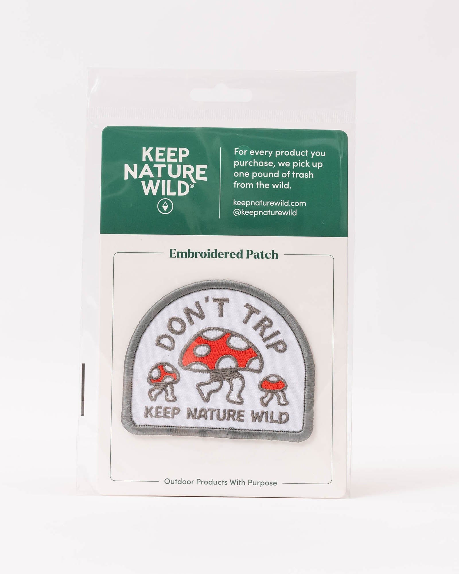 Keep Nature Wild Patch Don’t Trip | Patch