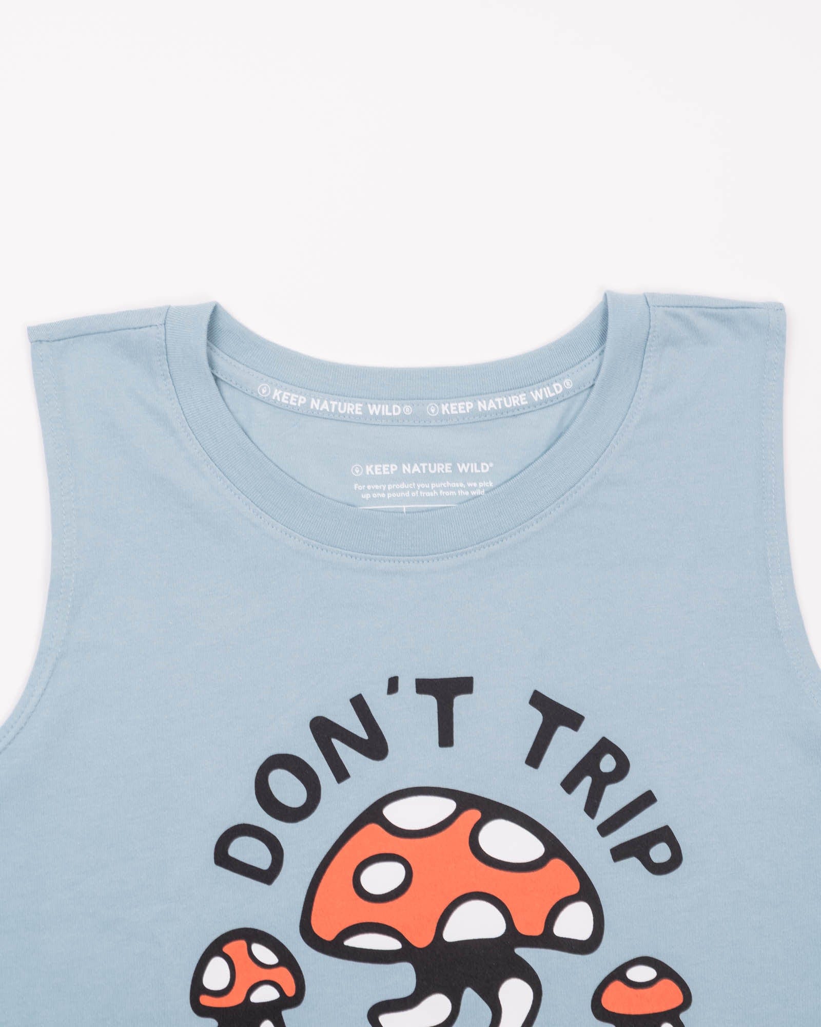 Keep Nature Wild Tank Don't Trip Women's Muscle Tank | Morning Mist