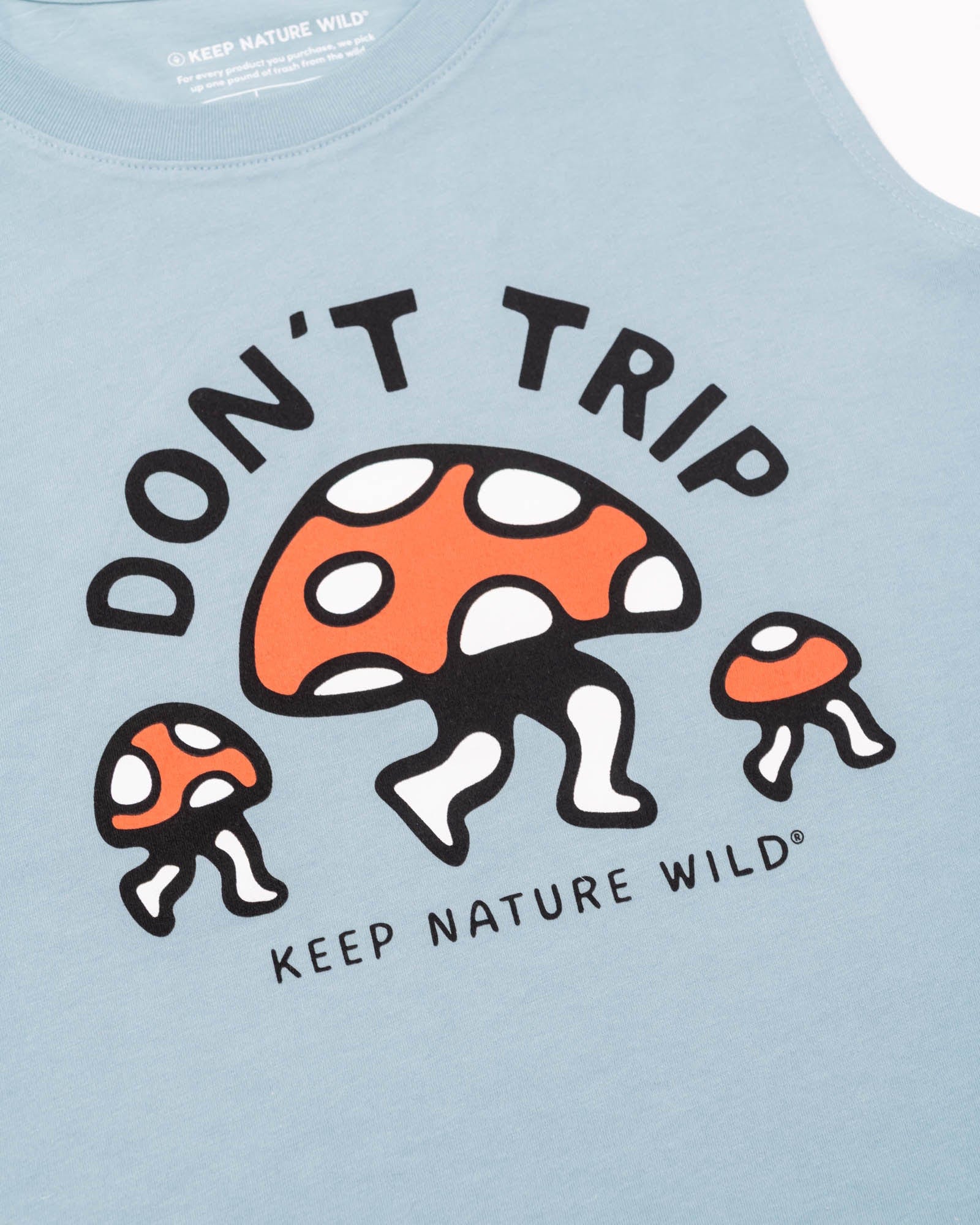 Keep Nature Wild Tank Don't Trip Women's Muscle Tank | Morning Mist