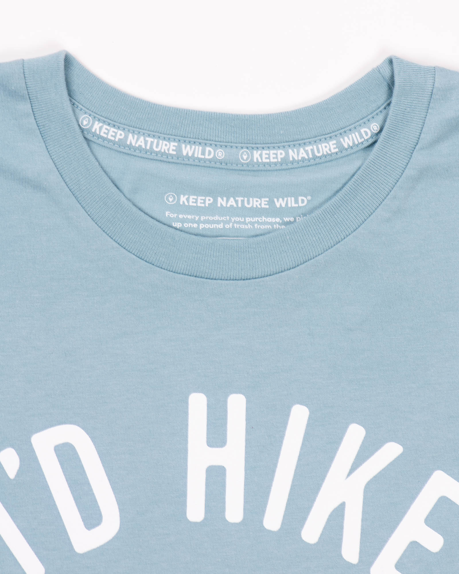 Keep Nature Wild Tee I'd Hike That Unisex Tee | Morning Mist