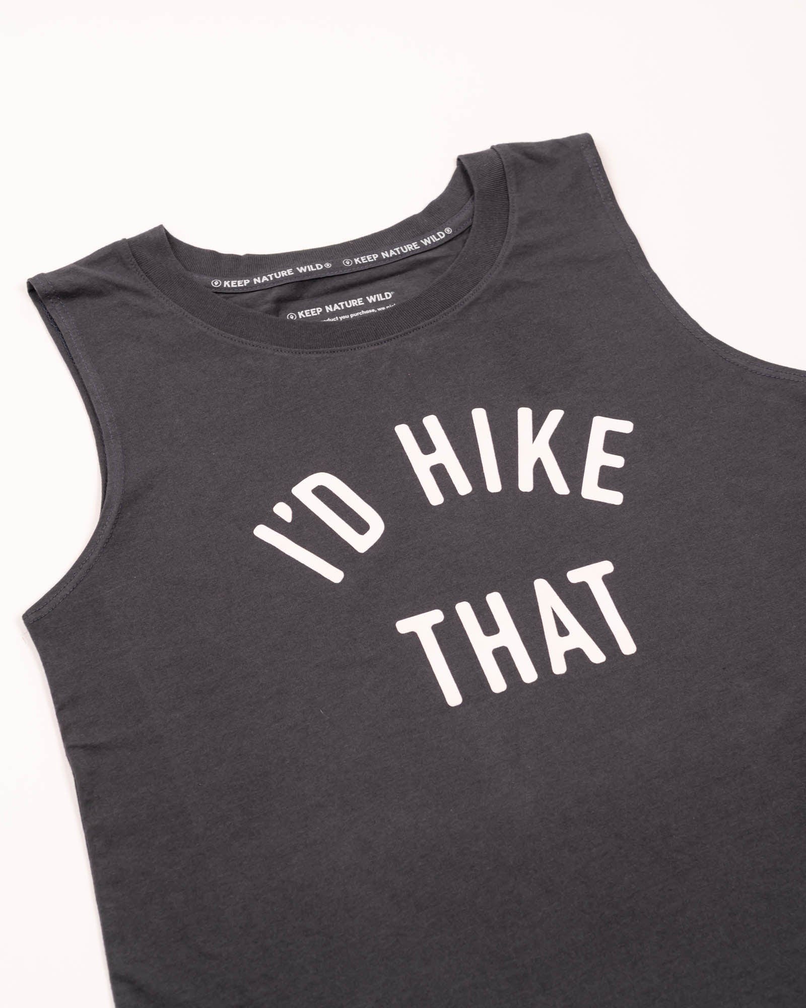 Keep Nature Wild Tank I'd Hike That Women's Muscle Tank | Coal