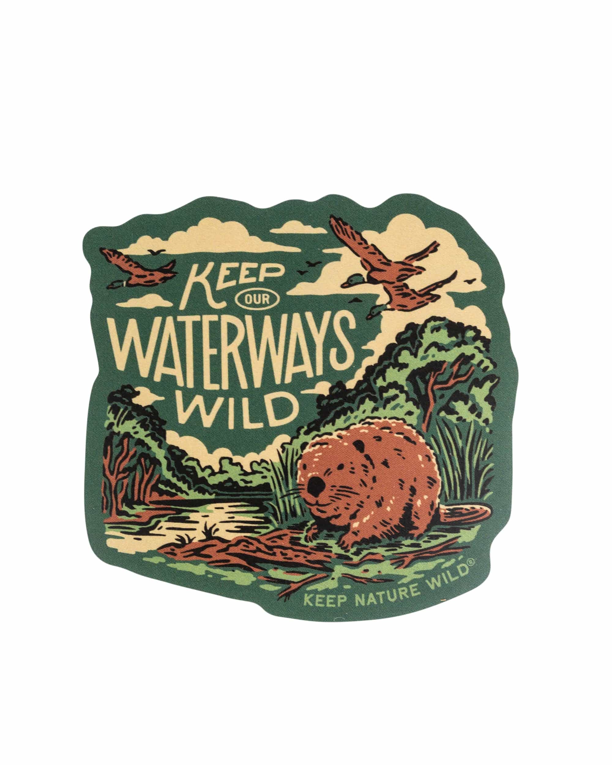 Keep Nature Wild Sticker Keep Our Waterways Wild | Sticker