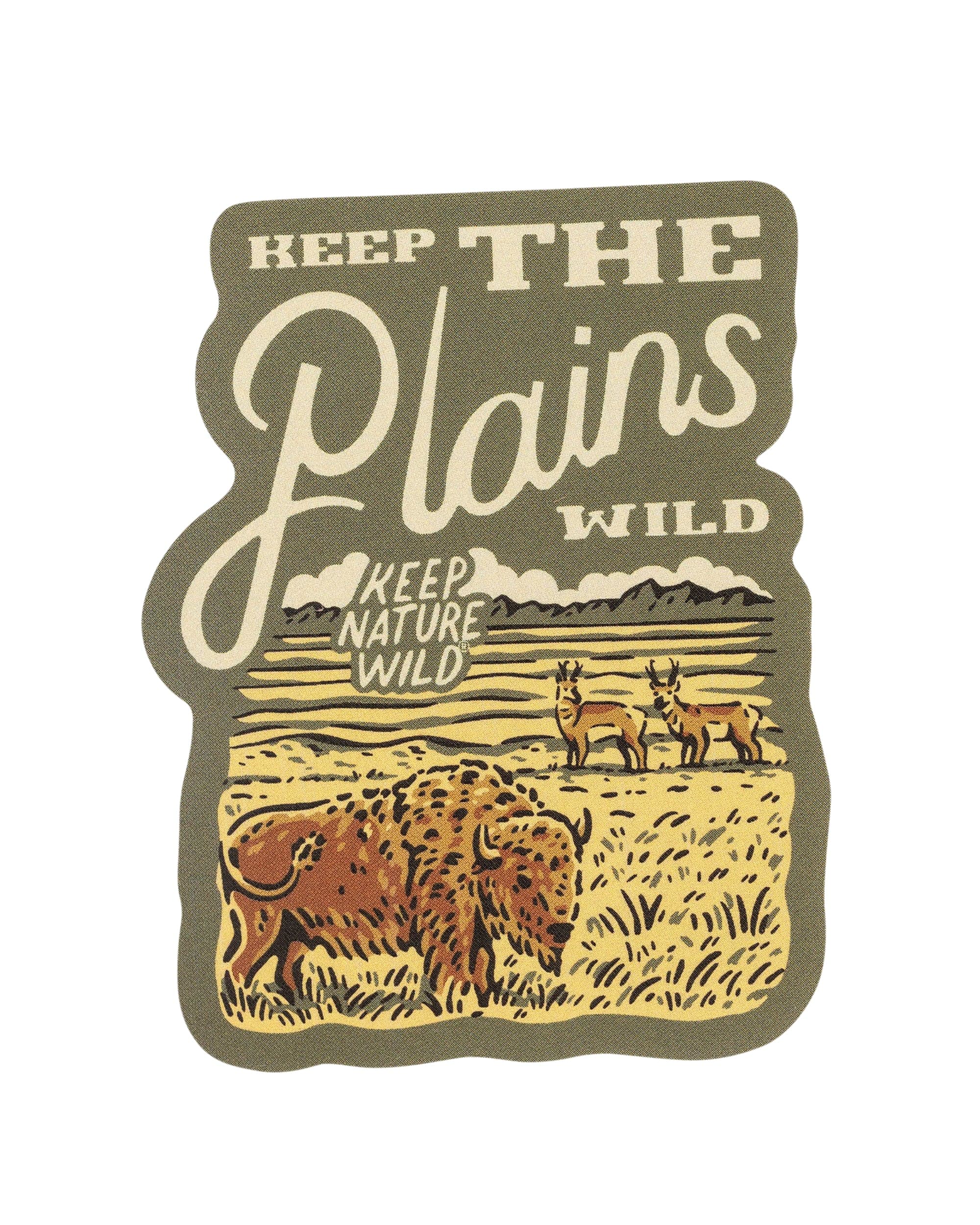 Keep Nature Wild Sticker Keep the Plains Wild | Sticker