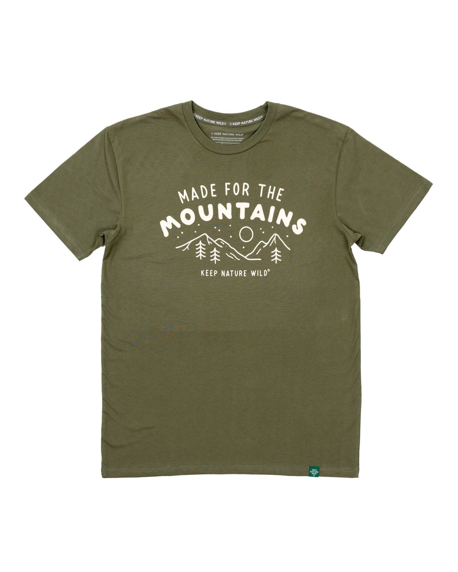 Keep Nature Wild Tee Made for the Mountains Unisex Tee | Olive
