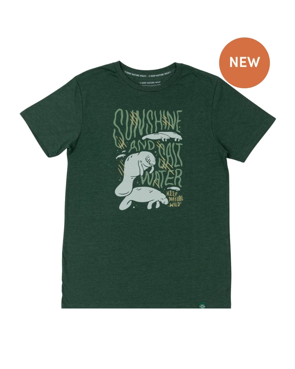 Keep Nature Wild Tee Manatees Motto Unisex Tee | Heather Forest