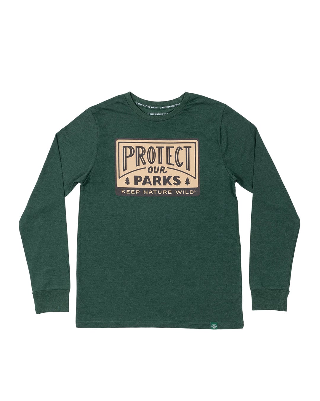 Keep Nature Wild Long Sleeve Protect Our Parks Unisex Long Sleeve Shirt | Heather Forest