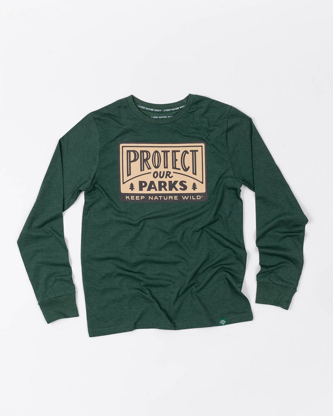 Keep Nature Wild Long Sleeve Protect Our Parks Unisex Long Sleeve Shirt | Heather Forest
