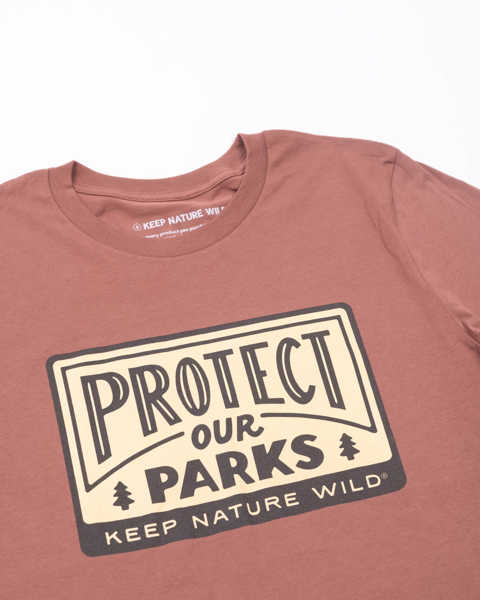 Keep Nature Wild Tee Protect Our Parks Unisex Tee | Redwood
