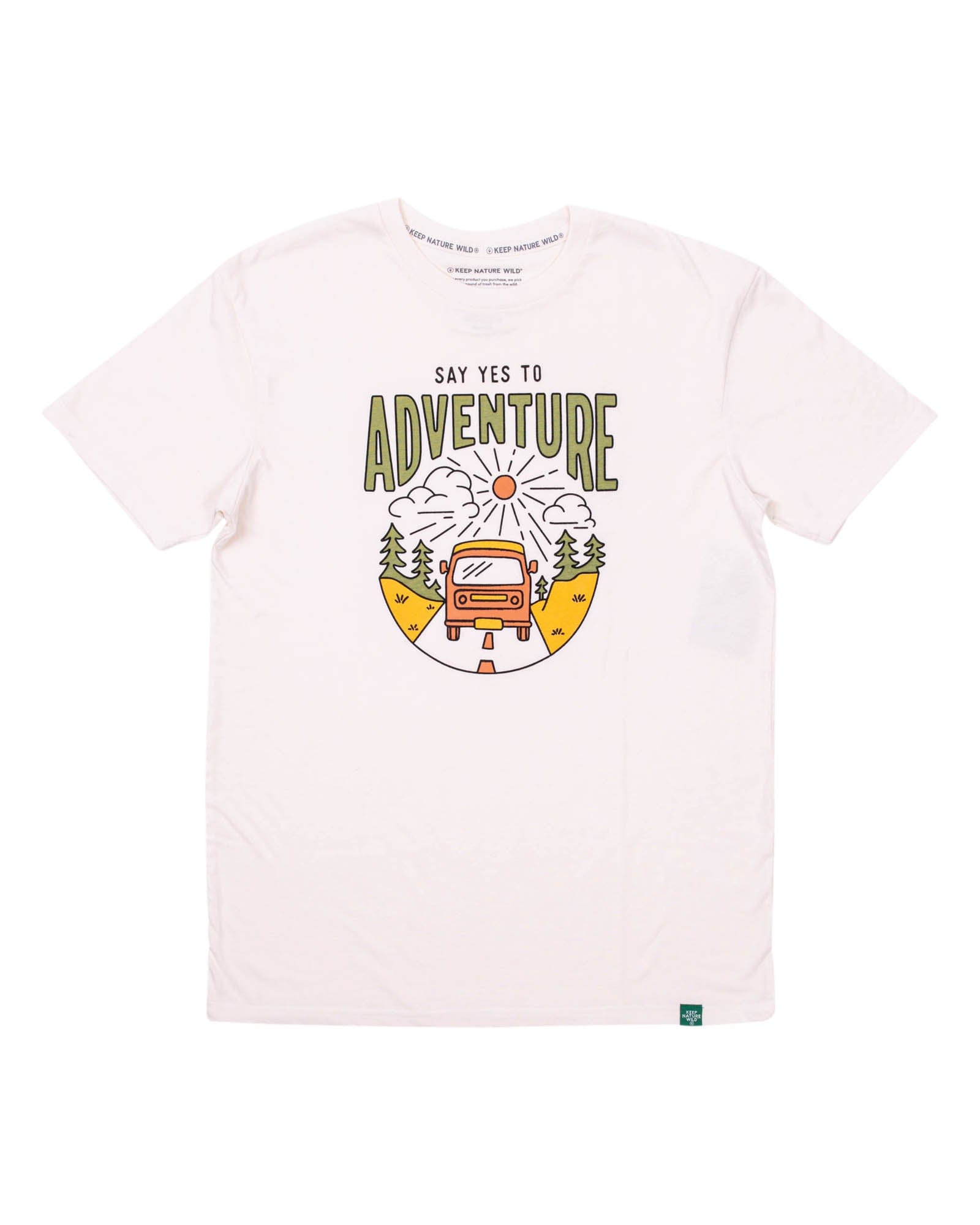 Keep Nature Wild Tee Say Yes to Adventure Unisex Tee | Natural