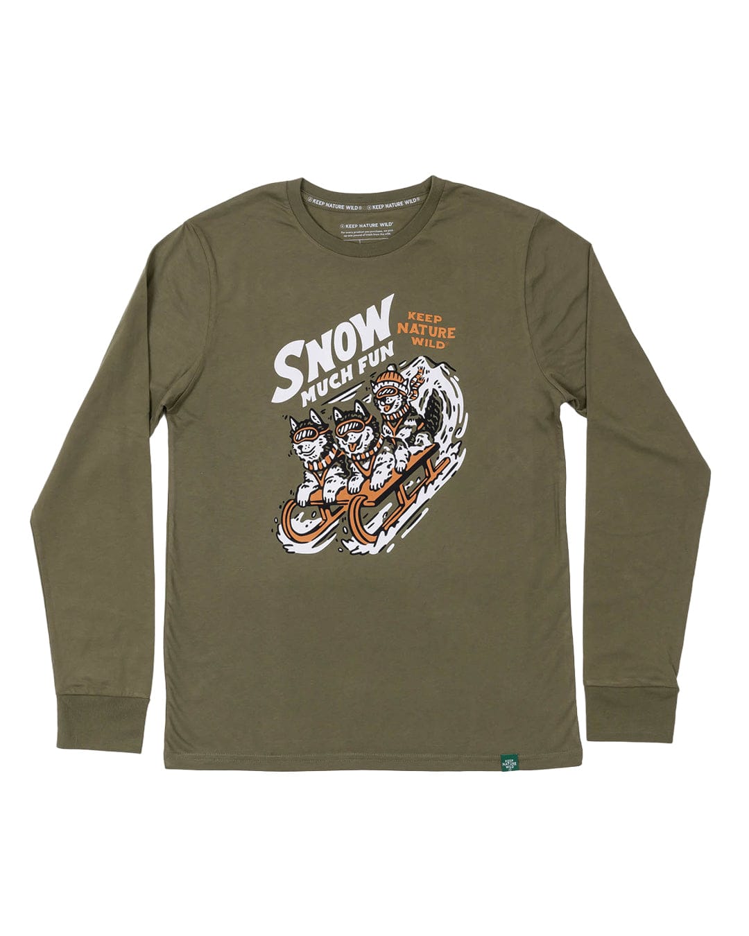Keep Nature Wild Long Sleeve Snow Much Fun Unisex Long Sleeve Shirt | Olive