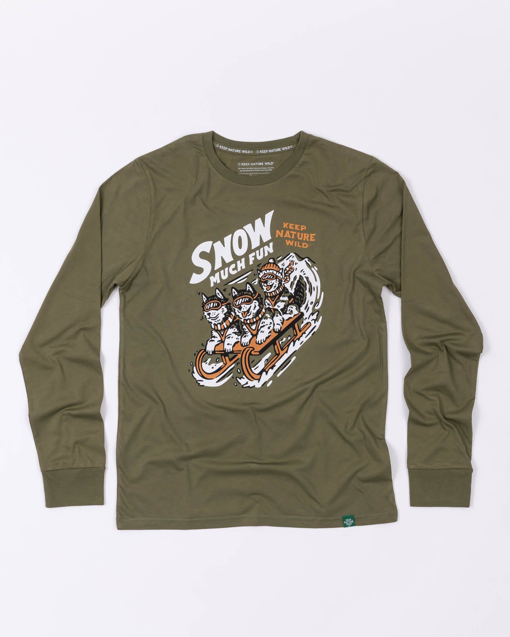 Keep Nature Wild Long Sleeve Snow Much Fun Unisex Long Sleeve Shirt | Olive