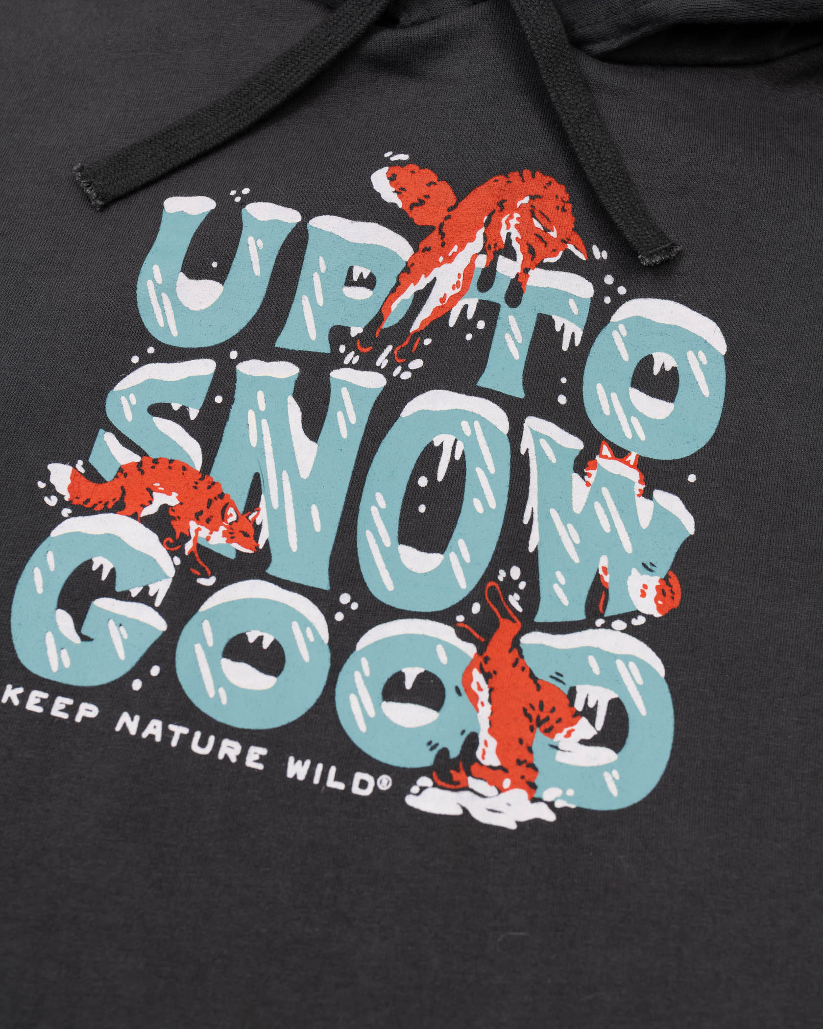 Keep Nature Wild Outerwear Up To Snow Good Pullover Hoodie | Coal