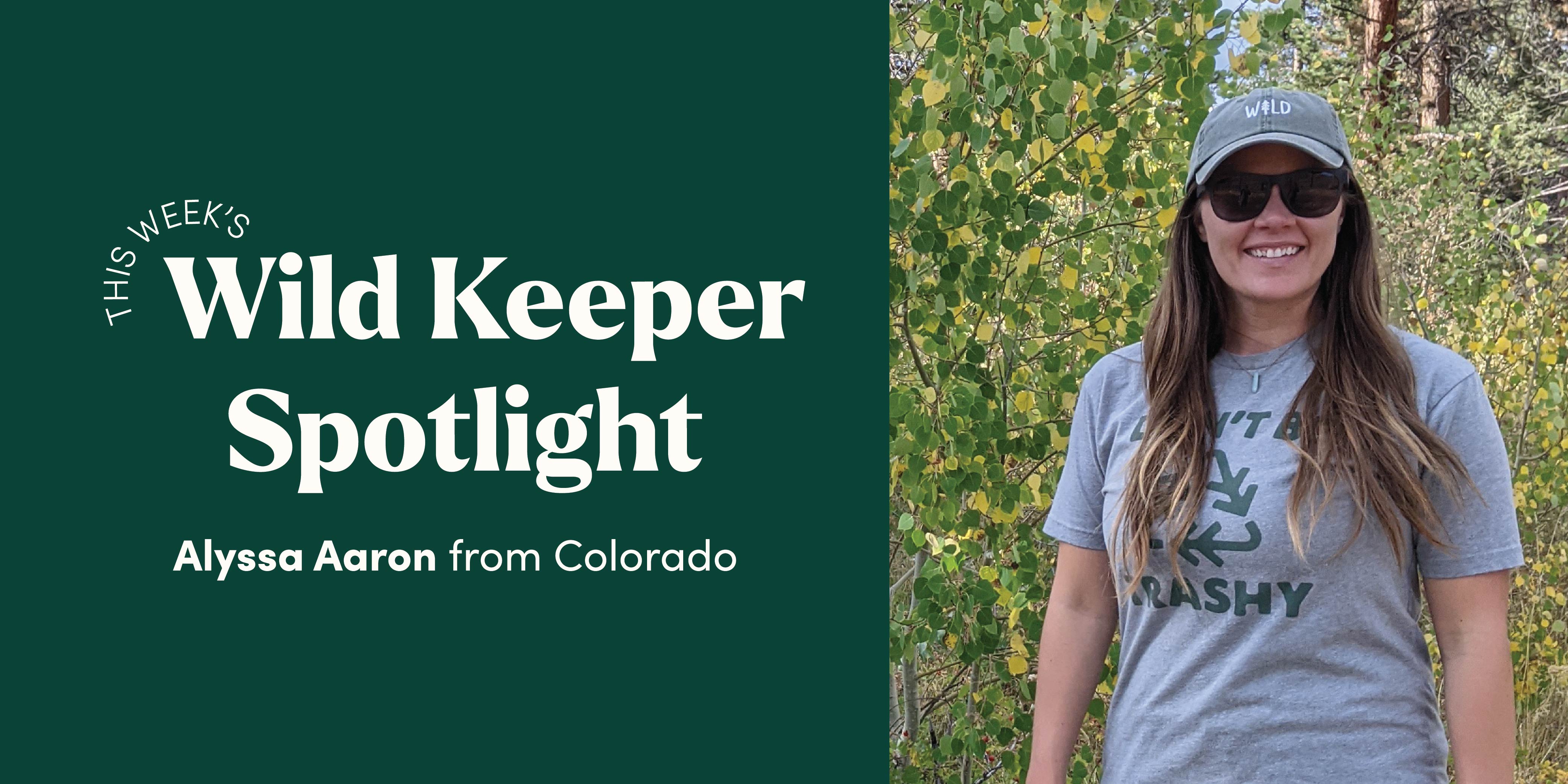Wild Keeper Spotlight: Alyssa Aaron