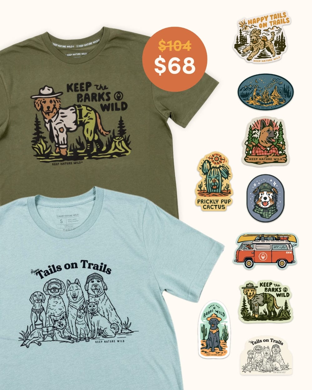 Keep Nature Wild Bundle 2 Dog Tees + 9 Stickers Free | Happy Tails & Keep the Barks Wild | Bundle