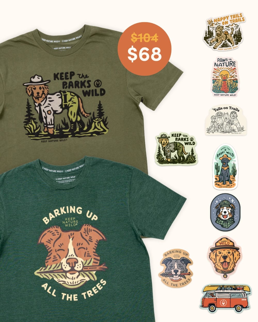 Keep Nature Wild 2 Dog Tees + 9 Stickers Free | Keep the Barks Wild & Barking Up All the Trees | Bundle
