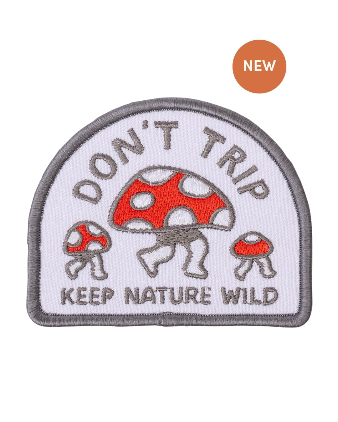 Keep Nature Wild Patch Don’t Trip | Patch