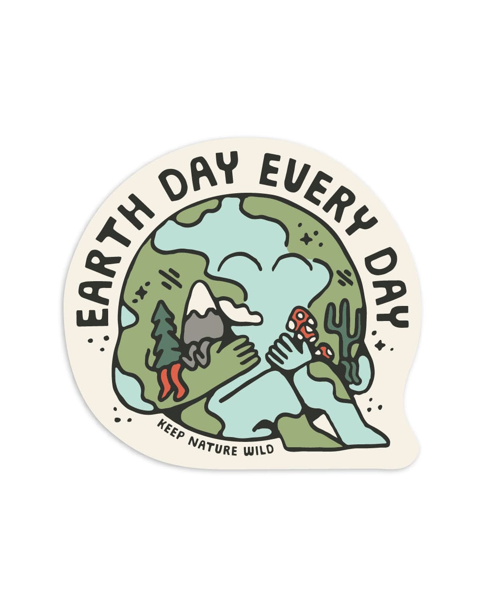 Keep Nature Wild Sticker Earth Day Every Day Friends | Sticker