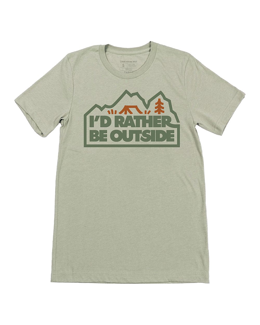 Keep Nature Wild Tee I’d Rather Be Outside Forest Unisex Tee | Meadow