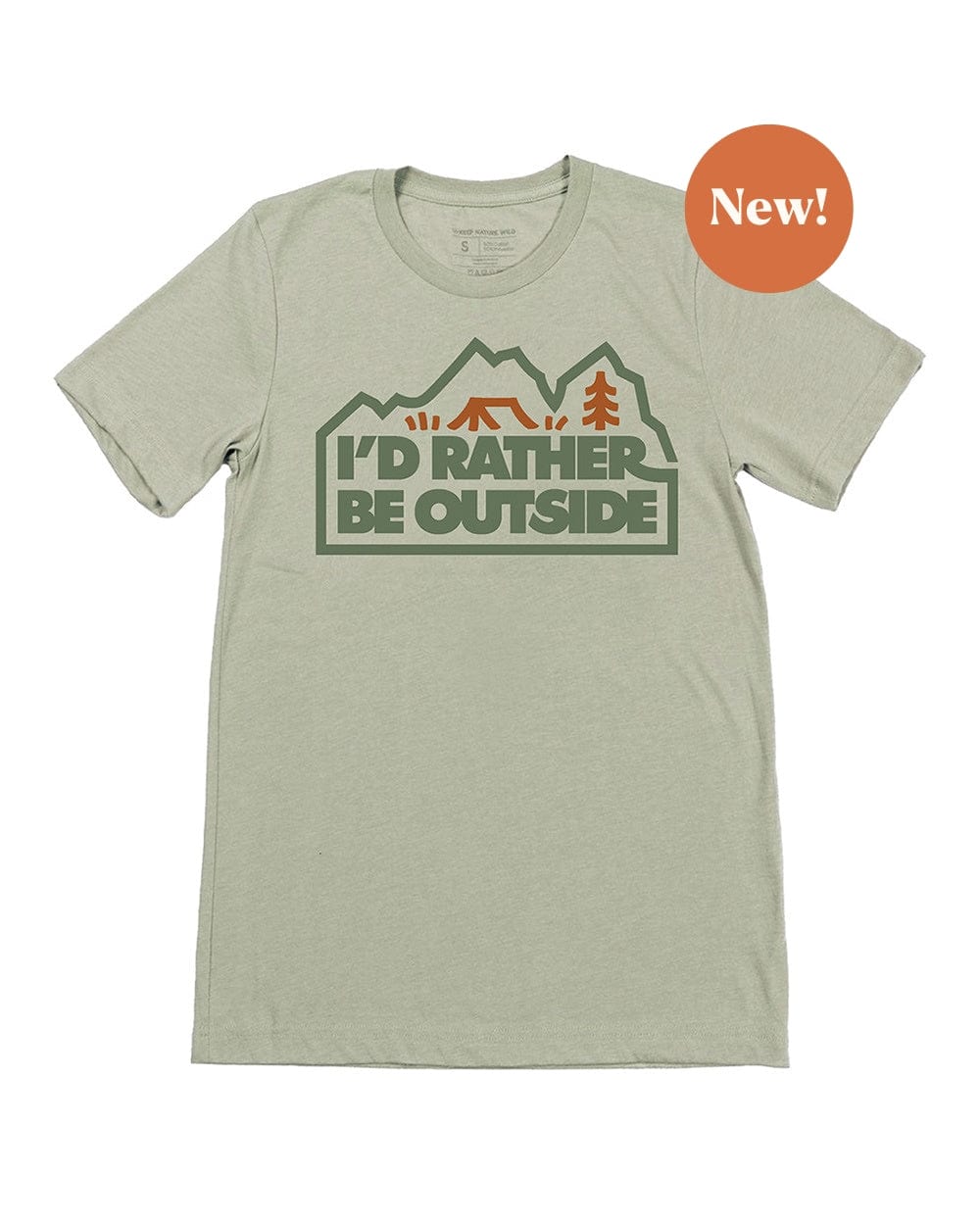 Keep Nature Wild Tee I’d Rather Be Outside Forest Unisex Tee | Meadow