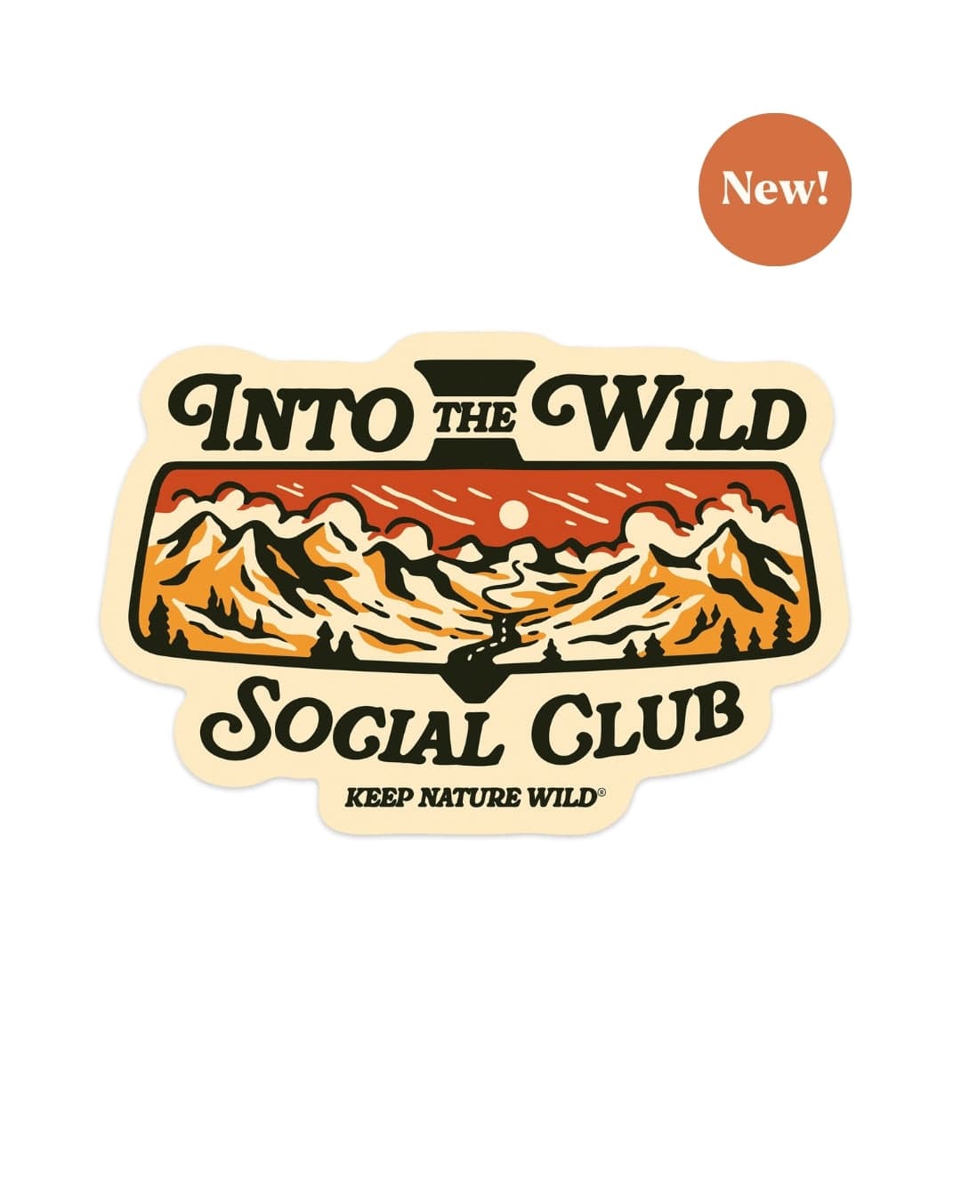 Keep Nature Wild Sticker Into the Wild Social Club | Sticker
