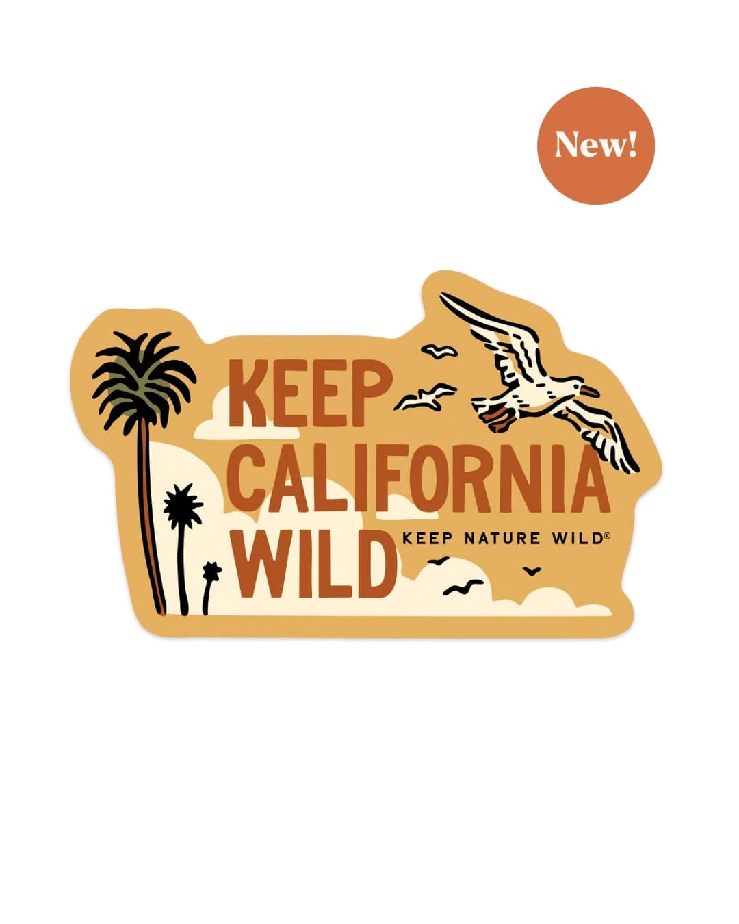 Keep Nature Wild Sticker Keep California Wild | Sticker