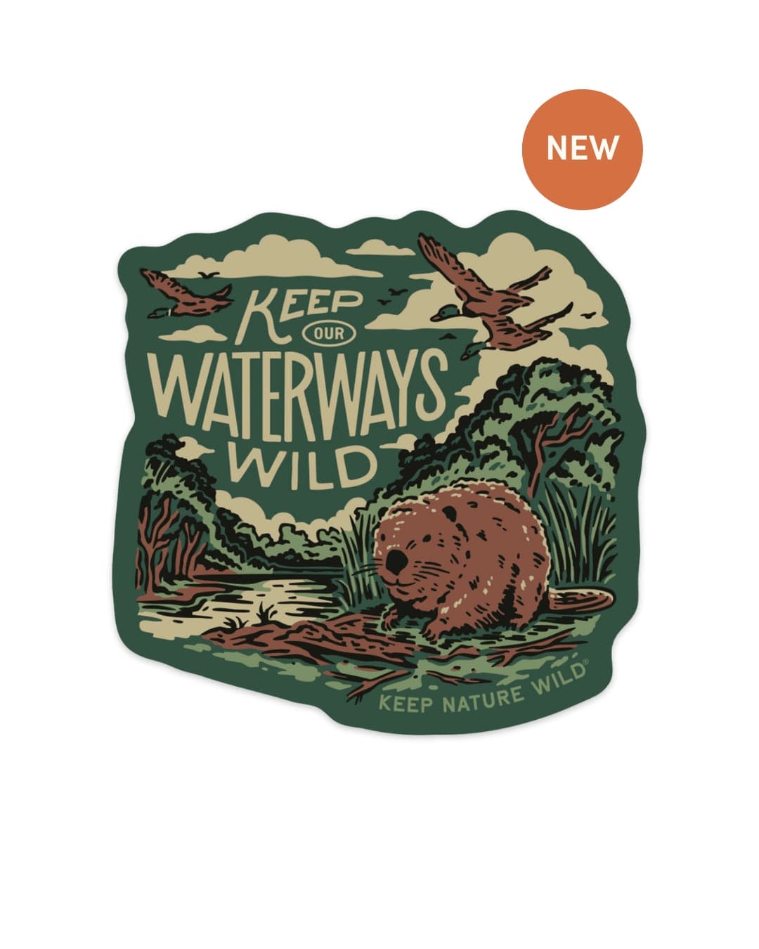 Keep Nature Wild Sticker Keep Our Waterways Wild | Sticker