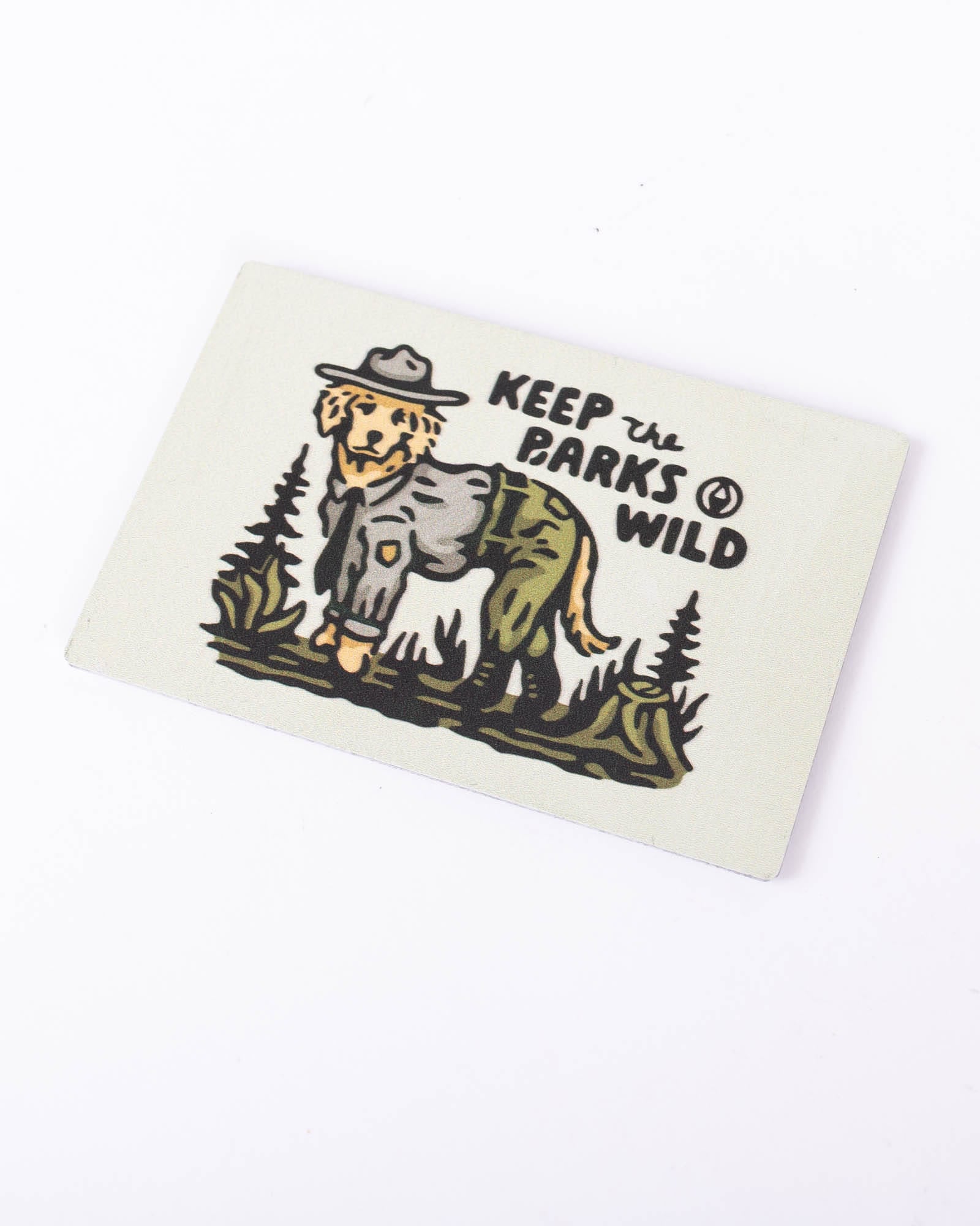 Keep Nature Wild Magnet Keep The Barks Wild | Metal Magnet