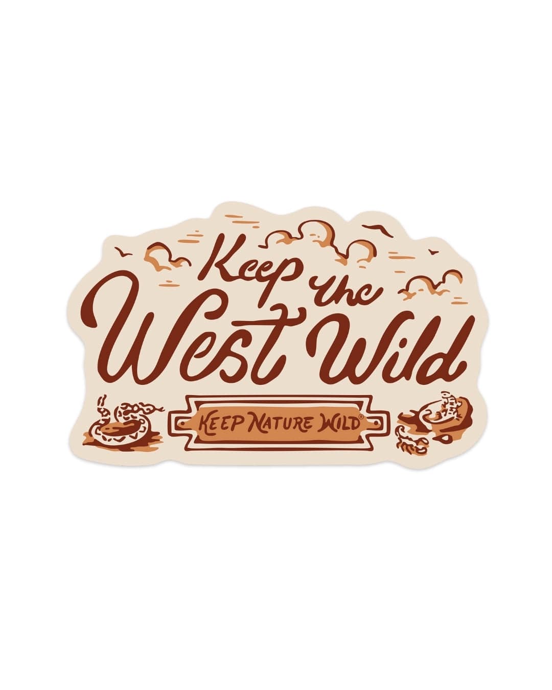 Keep Nature Wild Sticker Keep the West Wild | Sticker