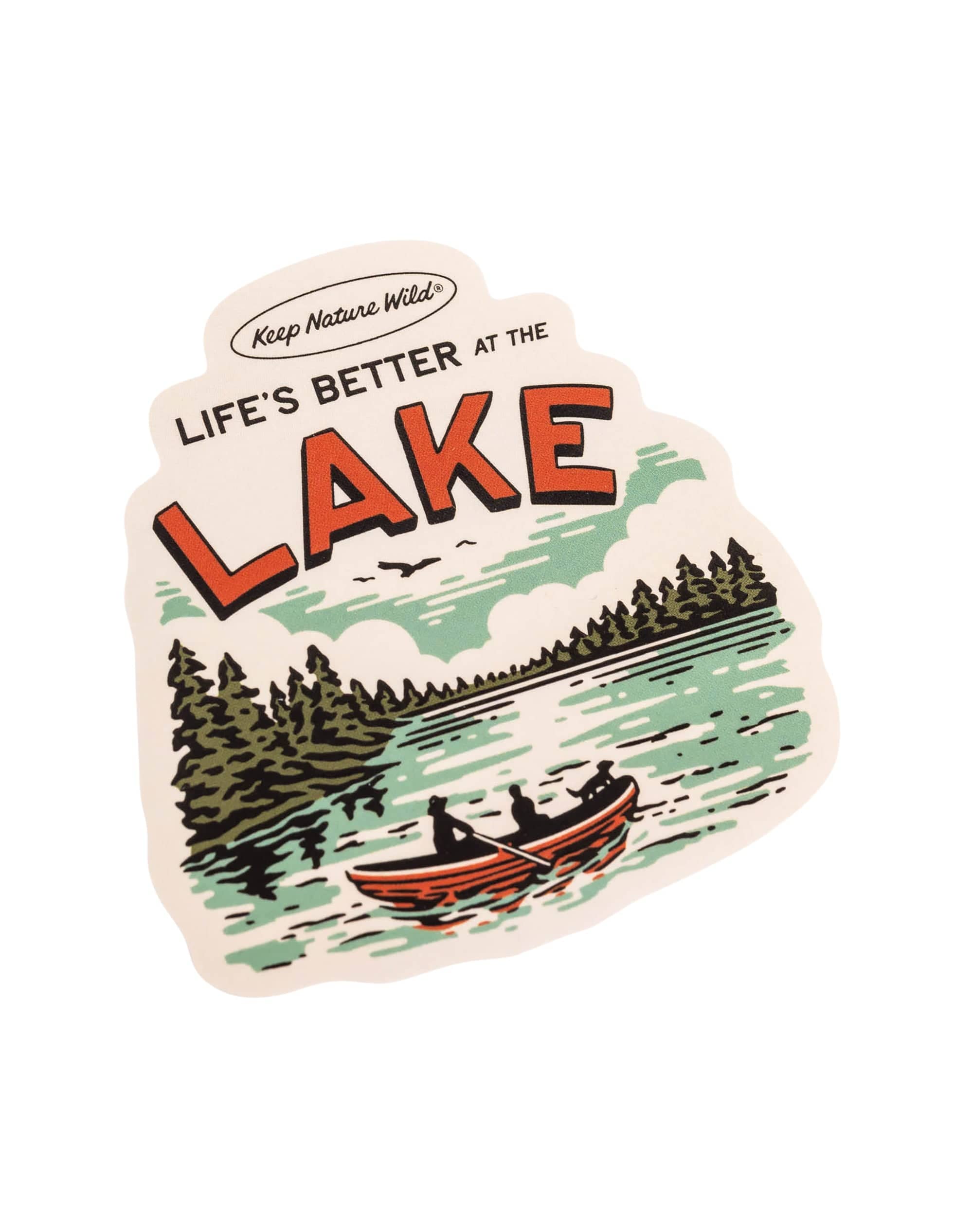 Keep Nature Wild Sticker Life's Better At The Lake | Sticker