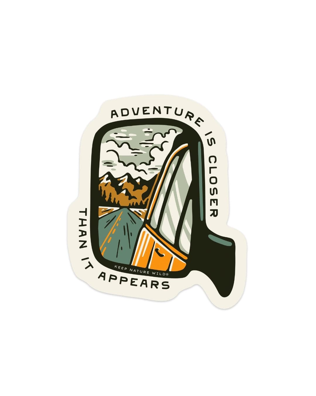 Keep Nature Wild Sticker Nature is Closer | Sticker
