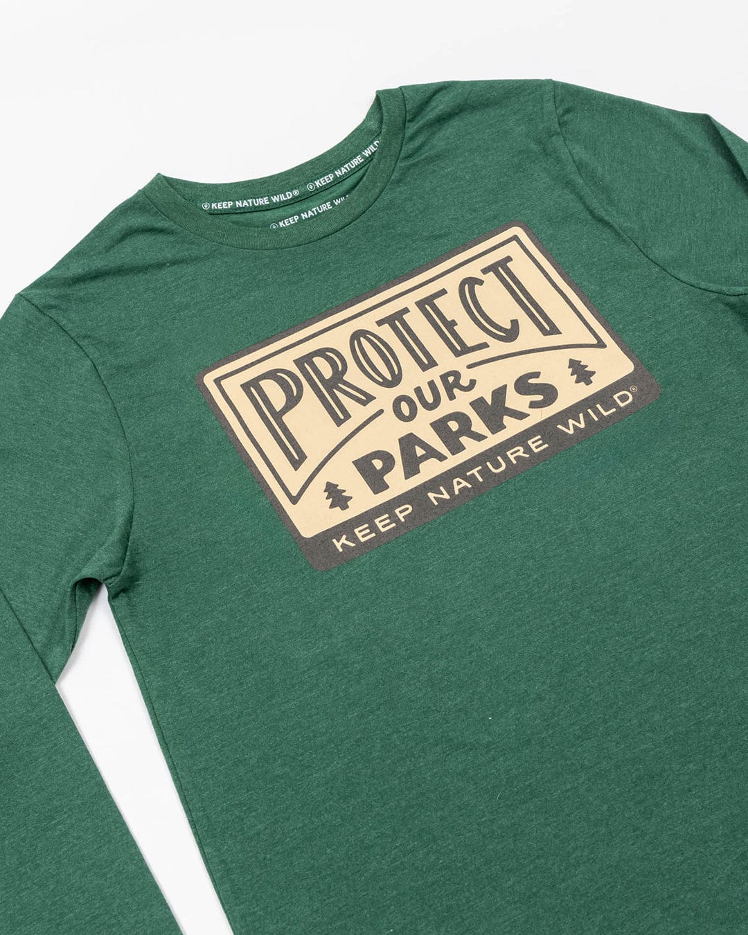 Keep Nature Wild Long Sleeve Protect Our Parks Unisex Long Sleeve Shirt | Heather Forest