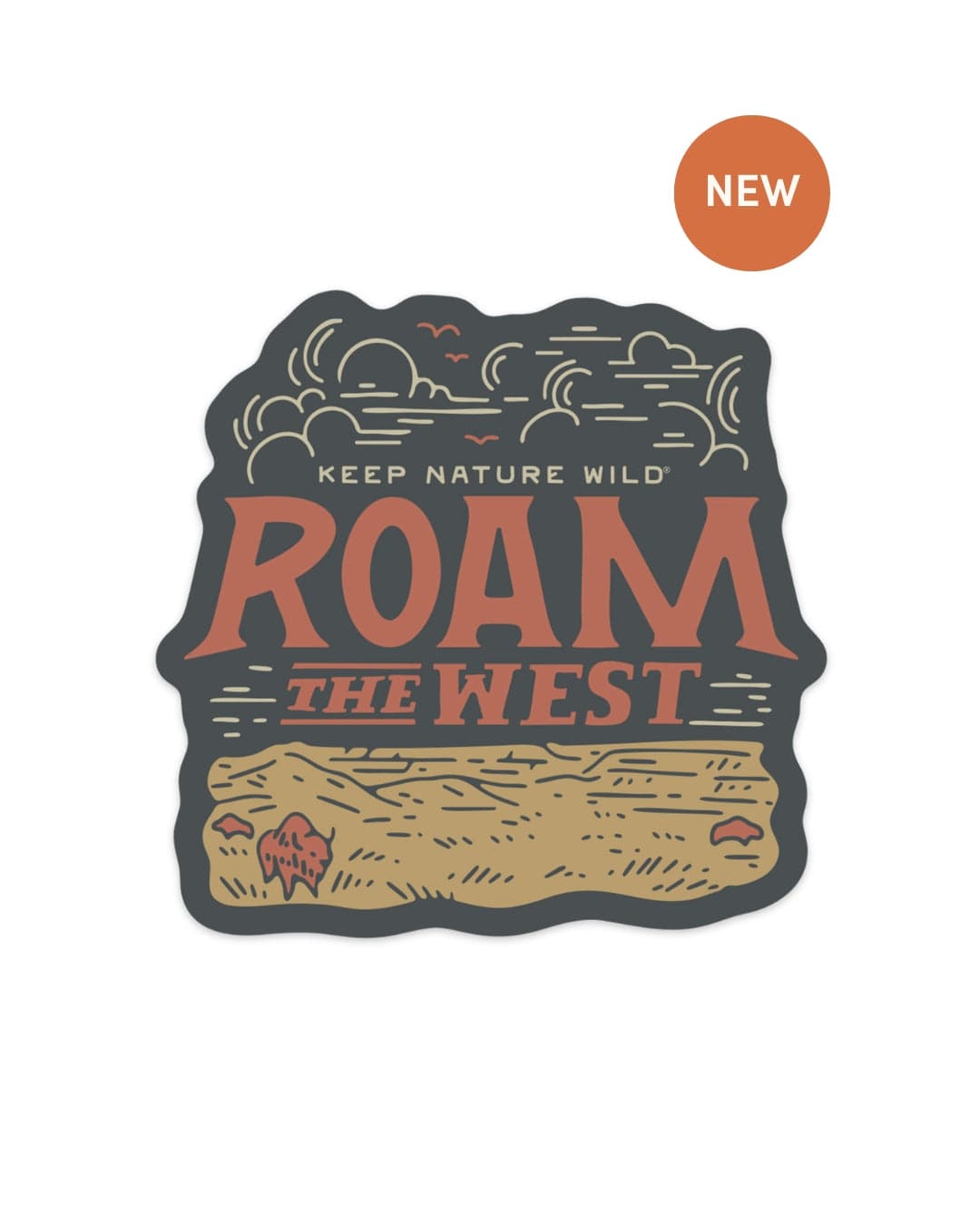 Keep Nature Wild Sticker Roam the West | Sticker