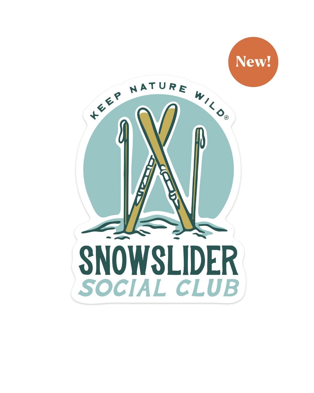 Keep Nature Wild Sticker Snowslider Social Club | Sticker