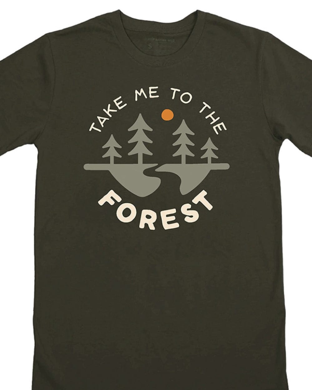 Keep Nature Wild Tee To the Forest Unisex Tee | Dark Olive