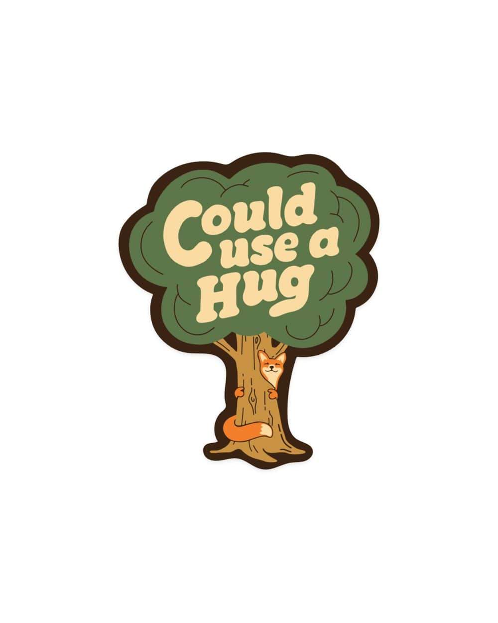 Could Use a Hug | Sticker - Keep Nature Wild