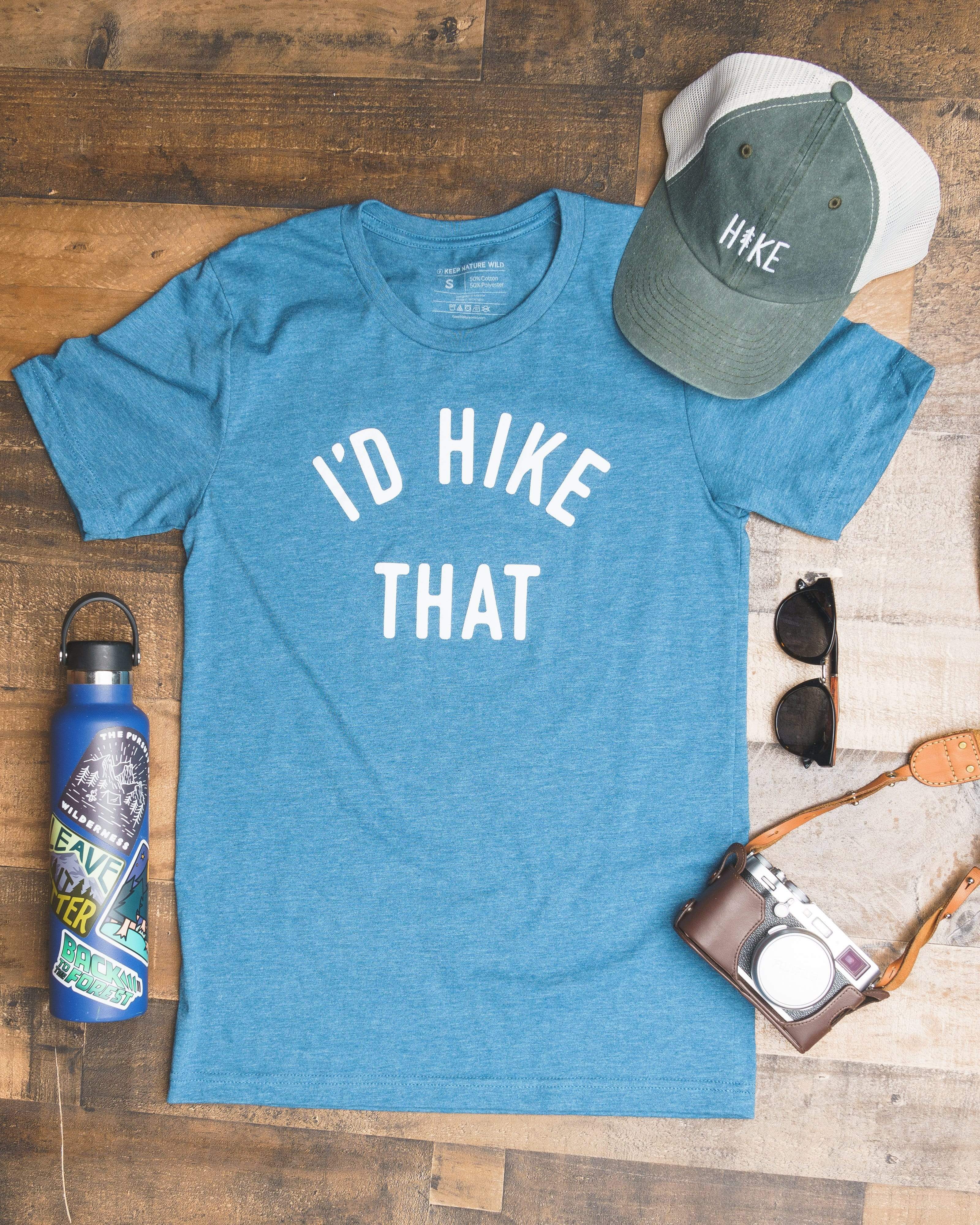 I'd Hike That Unisex Tee | Glacier Blue - Keep Nature Wild