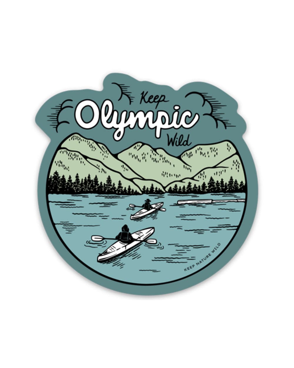 Keep Nature Wild Sticker Keep Olympic Wild | Sticker