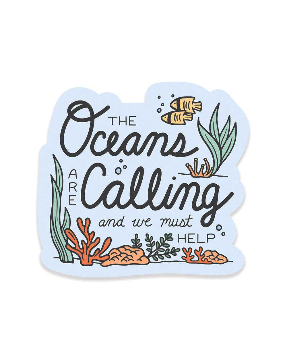 Keep Nature Wild Sticker Oceans are Calling | Sticker