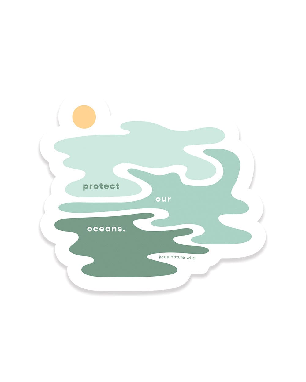 Keep Nature Wild Sticker Protect Our Oceans  | Sticker