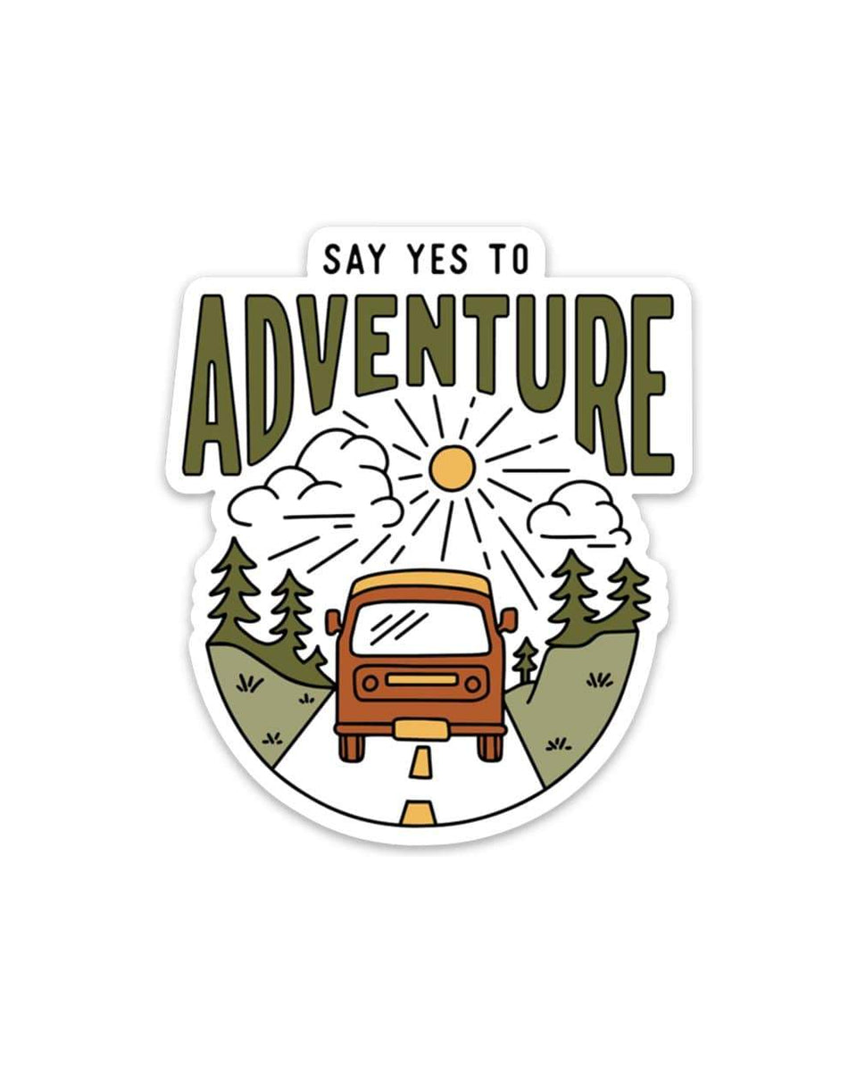 Say Yes to Adventure Nature Sticker – GirlsPrintingHouse