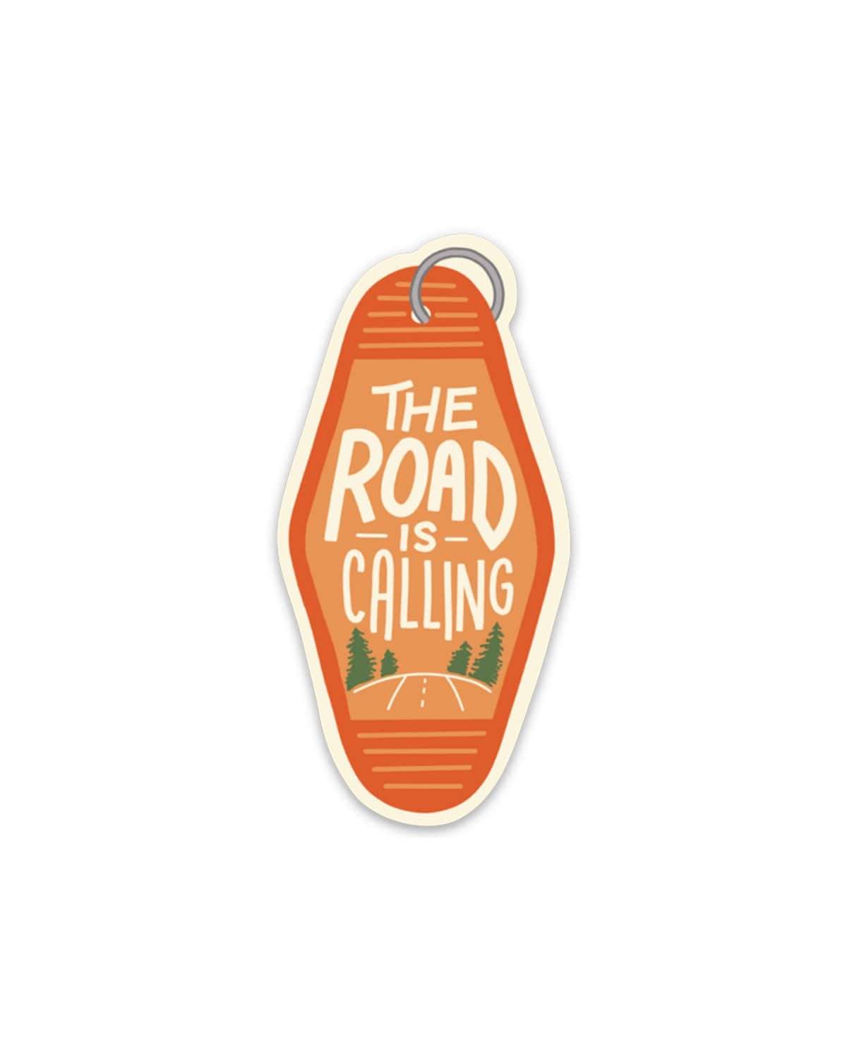 The Road Is Calling | Sticker - Keep Nature Wild