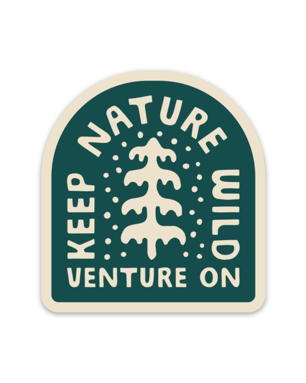 Keep Nature Wild Sticker Venture On Peaceful Pine | Sticker
